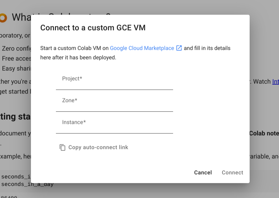 A screenshot of Colab showing a dialog containing information required to connect to a custom GCE VM.